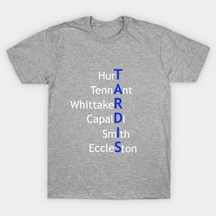 TARDIS - New Doctor Who Actor Names T-Shirt - white writing T-Shirt